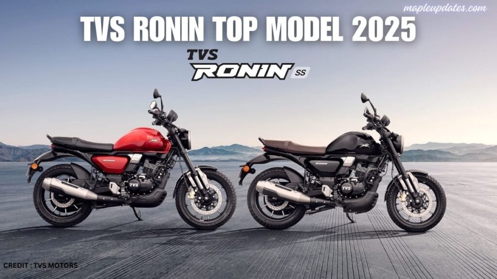 TVS RoniN tOP mODEL 2025
